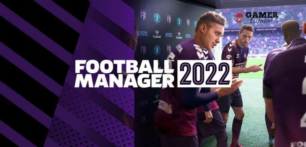 football manager 2022