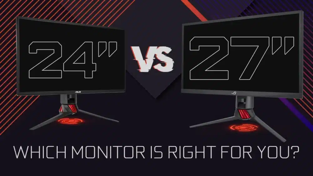 24 vs 27 inch Monitor